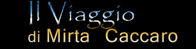 titolo - il viaggio - di mirta caccaro