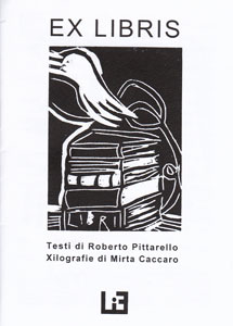 Ex LIBRIS ROBERTO PITTARELLO